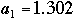 a1 = 1.302 