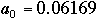 a0 = 0.06169